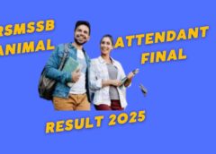 RSMSSB Animal Attendant Final Result 2025 — It’s Out!